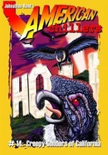 Creepy Condors From California (American Chillers)