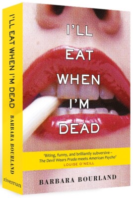 I'll Eat When I'm Dead: A sizzling romp through fashion's darker side Aus Stock