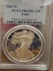 2006-W American Silver Eagle PR69 DCAM PCGS