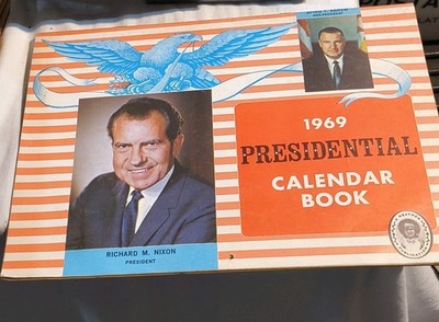 1969 Richard M. Nixon Signed Presidential Calendar Book, Politics, Paper US