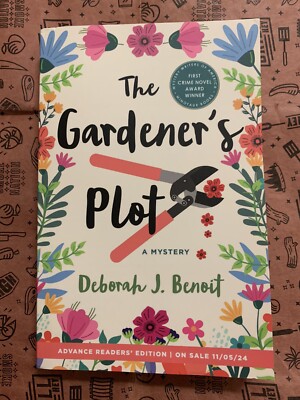 The Gardener's Plot: A Mystery by Deborah J. Benoit (softcover)