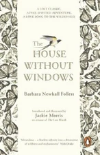 House Without Windows, Paperback by Follett, Barbara Newhall; Morris, Jackie ...