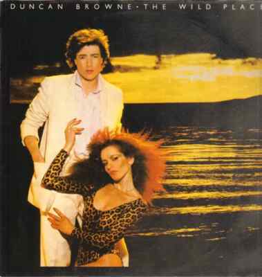 Duncan Browne The Wild Places NEAR MINT logo Vinyl LP