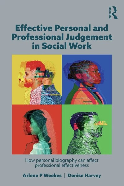 Effective Personal And Professional Judgement In Social Work Weekes (U. A.) Buch-image