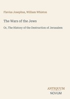 Flavius Josephus (U. A.) | The Wars Of The Jews | Buch | Englisch (2026)