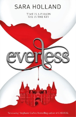 Sara Holland Everless (Taschenbuch) Everless