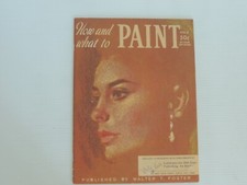 How and What to Paint, Vol. 8, by Walter T. Foster Staplebound  Paperback VTG