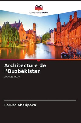 Feruza Sharipova | Architecture de l'Ouzbékistan | Taschenbuch | Französisch