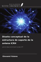 Giovanni Vaiano | DiseñO Conceptual De La Estructura De Soporte De La Antena...