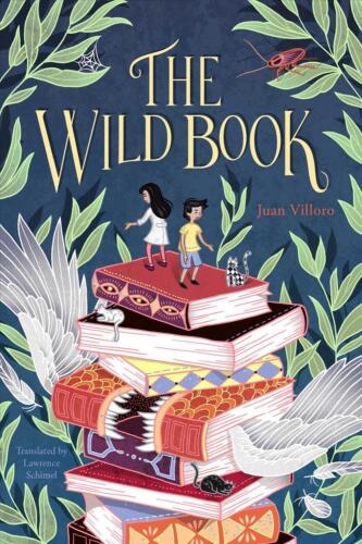The Wild Book by Juan Villoro (English) Hardcover Book - Bild 1 von 1
