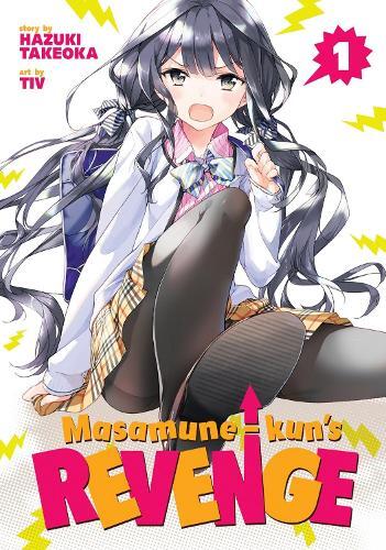 Hazuki Takeoka Masamune-kun's Revenge Vol. 1 (taschenbuch) (us Import)