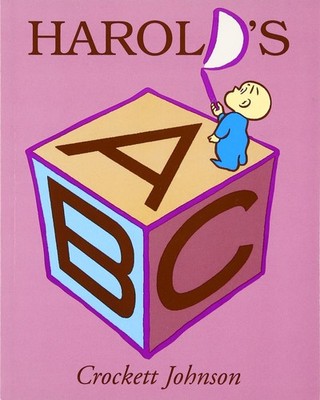 Harold's ABC: The Classic Alphabet Adventure About Learning Letters with a M...