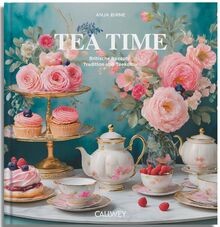 Tea Time: Britische Rezepte, Tradition und Teekultu... | Buch | Zustand sehr gut