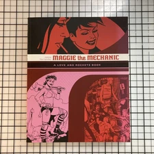 Maggie the Mechanic: A Love and Rockets Book by Jaime Hernandez