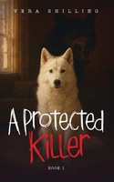 Vera shilling | A Protected Killer | Taschenbuch | Englisch (2025)