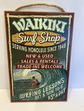 Waikiki Surf Shop Sign Hawaii Decoration Plaque Made In USA Honolulu Oahu