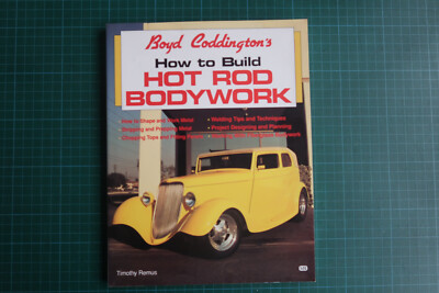 How to Build Hot Rod - Body Work - von Boyd Coddington