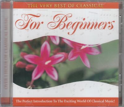 Very Best Of Classical: For Beginners, The CD 779836132529| eBay