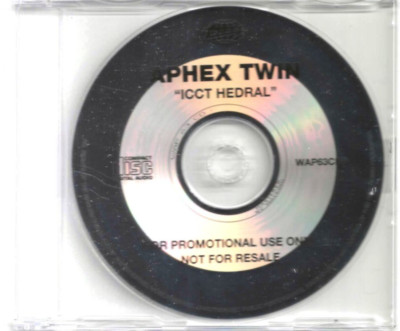 Aphex Twin - ICCT Hedral - Scarce 1995 UK 1tk Promo CD (Nightingale)
