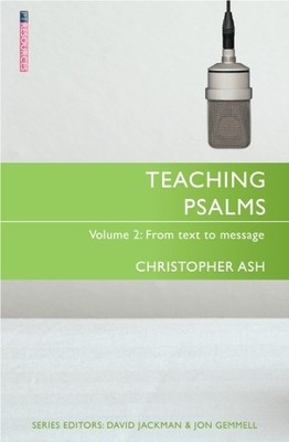 Christopher Ash Teaching Psalms Vol. 2 (Paperback) Proclamation Trust