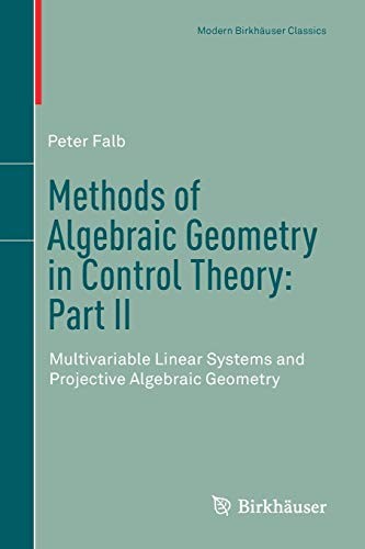 Methods of Algebraic Geometry in Control Theory. Fa<|