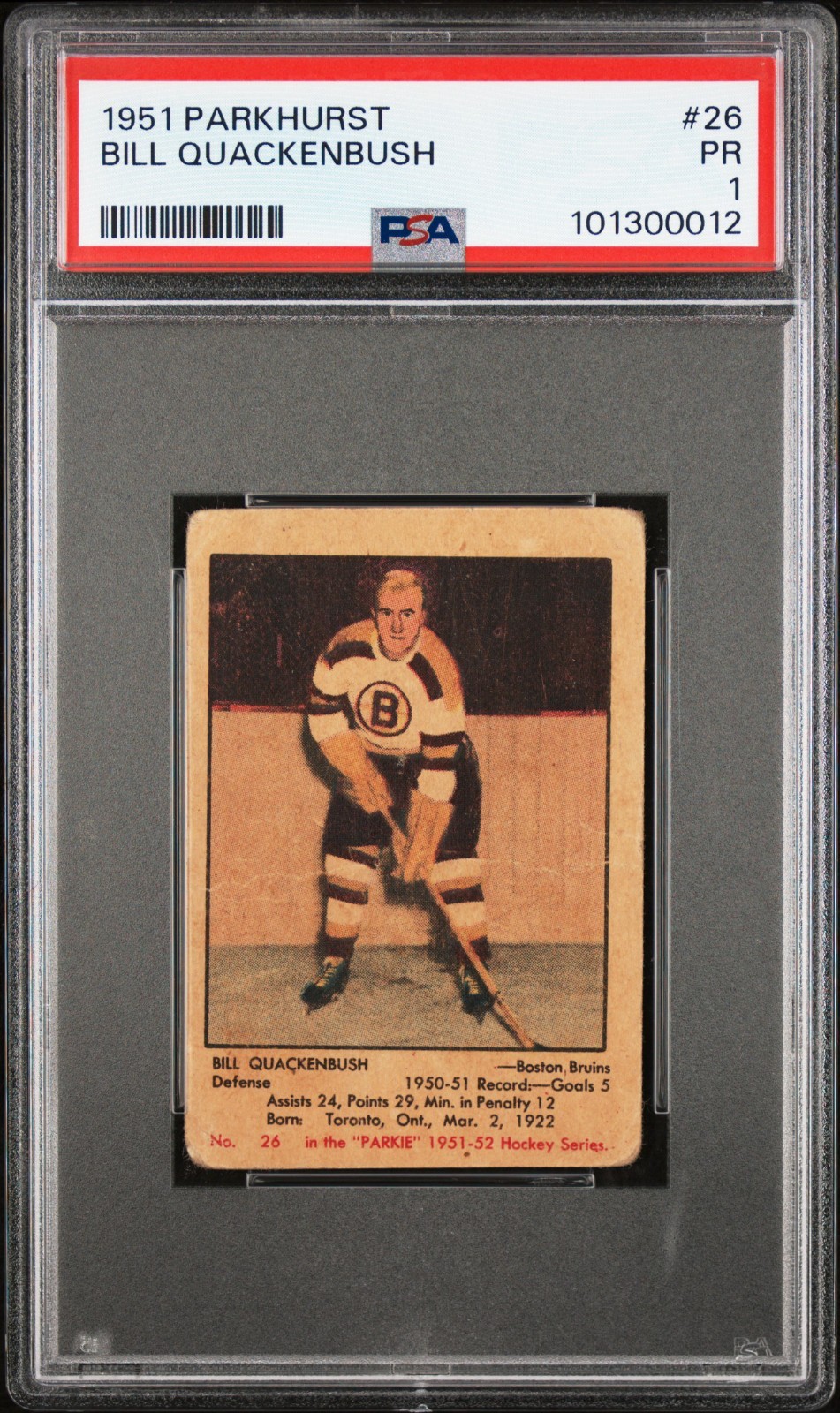1951-52 Parkhurst Bill Quackenbush Rookie #26 PSA 1 - Boston Bruins - HOF RC