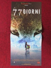  SEVENTY-SEVEN DAYS ITALIAN LOCANDINA (26.5"x12.5") POSTER HANTANG ZHAO 2017