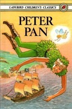 Peter Pan (Ladybird Children's Classics) By J.M. Barrie