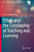 Ethics And The Scholarship Of Teaching And Learning Lisa M. Fedoruk