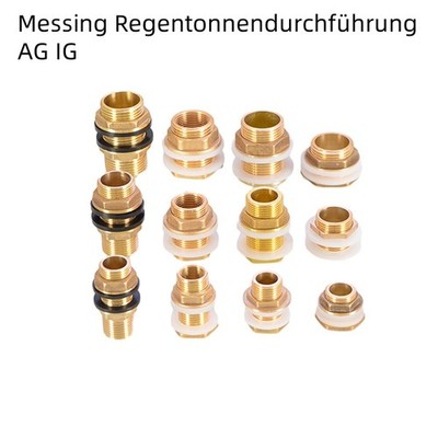 Regentonnendurchfüh rung AG IG Regentonnenverschraubung Faßverschraubung Messing
