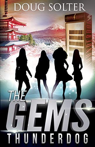 Thunderdog: A Teen Spy Thriller: 3 (The Gems Spy Series),Solter,