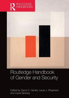 Routledge Handbook Of Gender And Security Caron E. Gentry (U. A.) Taschenbuch