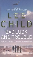 Lee Child / Bad Luck And Trouble / 9780553818109