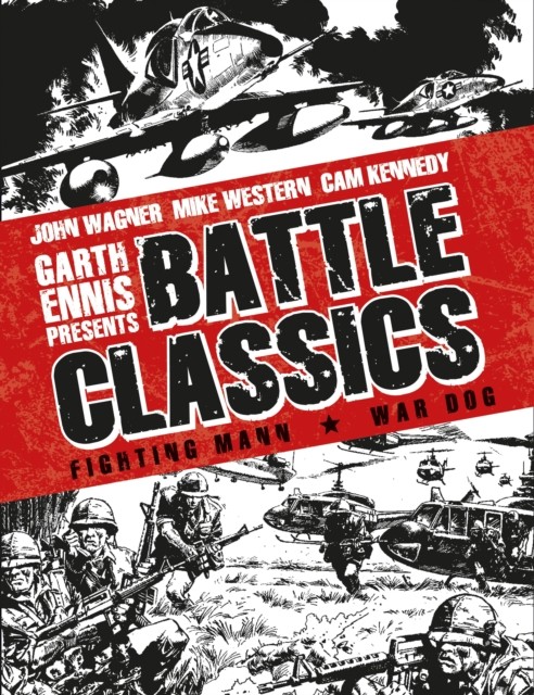 Garth Ennis Presents: Battle Classics Vol 2 by Alan Hebden (Hardback Book)