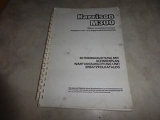 Betriebsanleitung und Ersatzteilliste zur Drehmaschine M 300 von Harrison