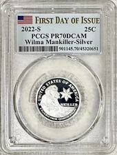 2022 S WILMA MANKILLER PROOF SILVER QUARTER PCGS PR70DCAM FIRST DAY OF ISSUE