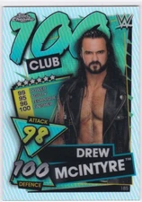 2021  WWE Topps Chrome WWE Slam Attax  Refractor #185 DREW MCINTYRE 100 CLUB