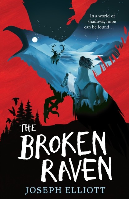 The Broken Raven (Shadow Skye, Book Two) by Joseph Elliott (Paperback Book)