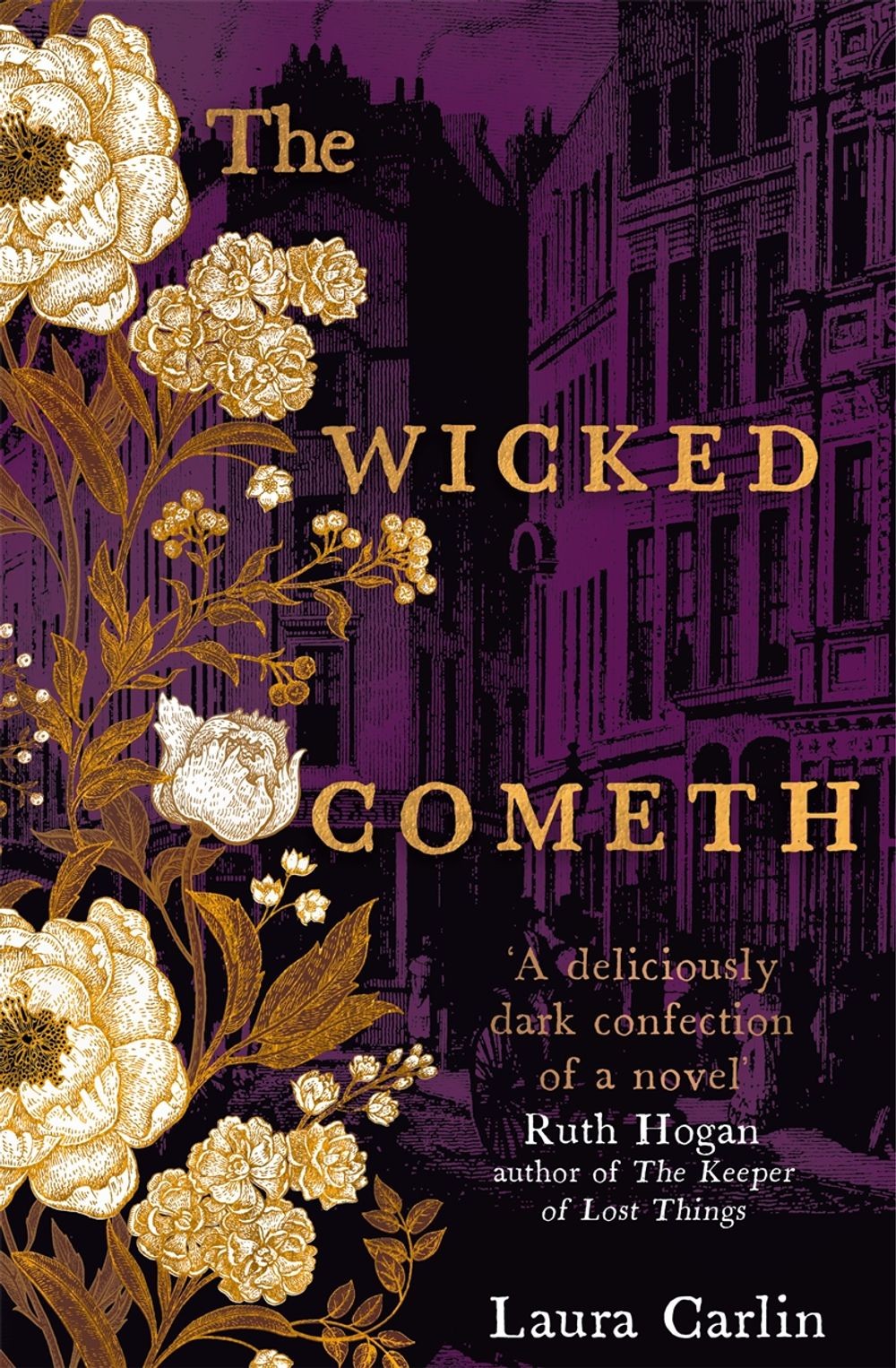 The Wicked Cometh: The addictive historical mystery by Laura Carlin (English) Pa
