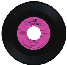 VOCAL GROUP 45 RPM - THE EAGLES - MERCURY RECORDS "SUCH A FOOL"