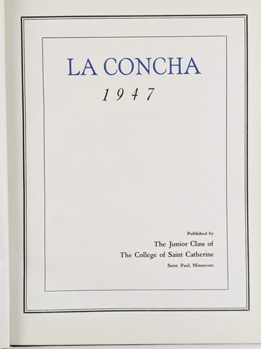 1947 College of St. Catherine Yearbook, La Concha - Saint Paul, Minnesota - Picture 3 of 12