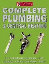 Collins Complete Plumbing and Central Heating By Albert Jackson .9780007164417