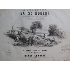 LEMOINE Henry La St Hubert Klavier Ca1852