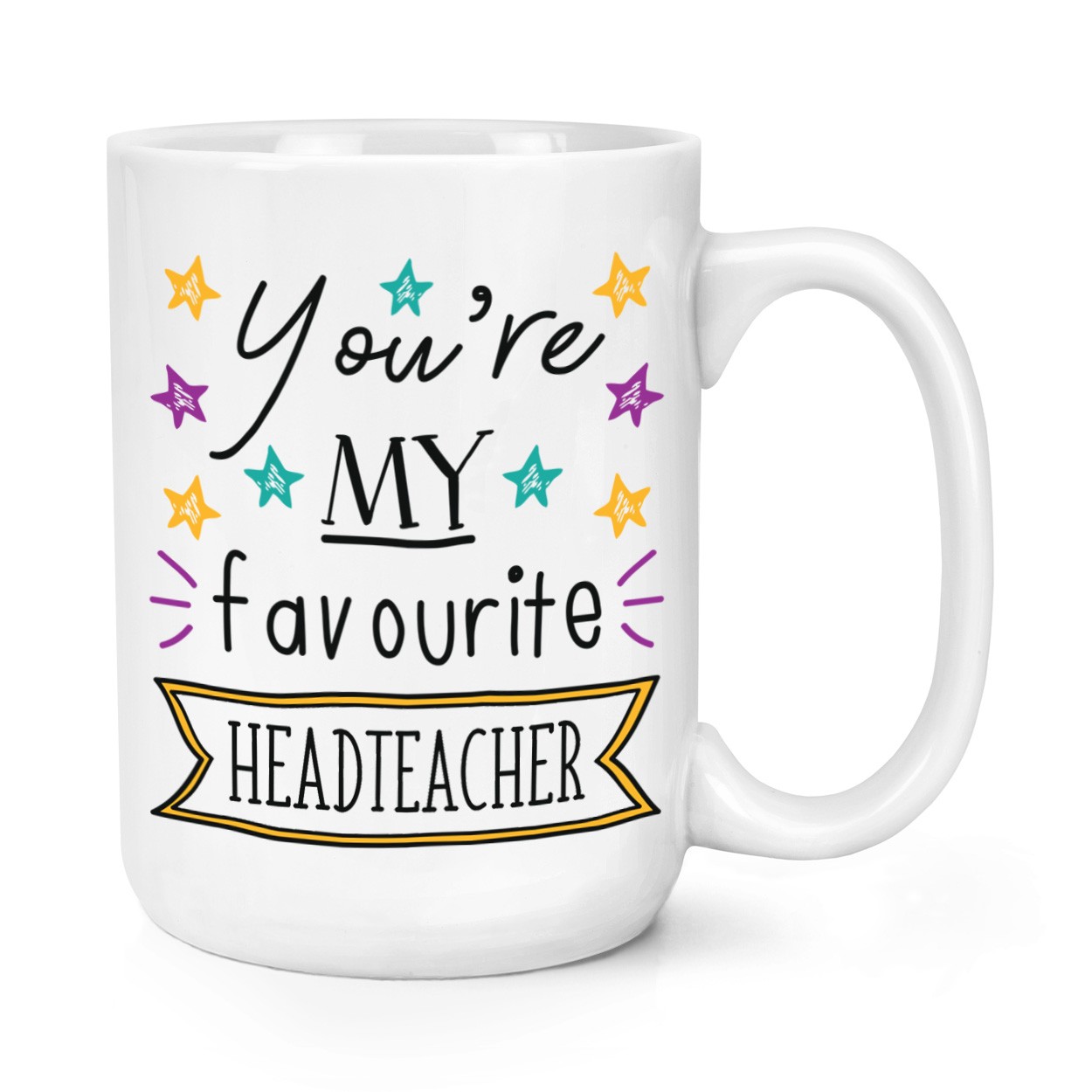 You're My Favourite Headteacher Stars 15oz Large Mug Cup - Funny Best Boss Big
