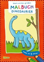 Ausmalbilder FüR Kita-Kinder: Mein Erstes GroßEs Malbuch: Dinosaurier | Eisendle
