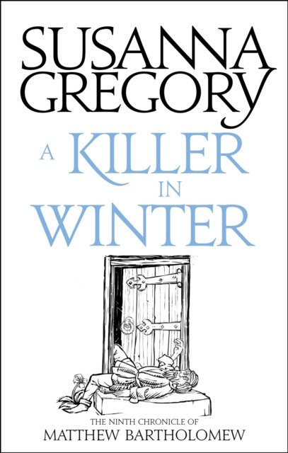 A Killer In Winter by Susanna Gregory (Paperback Book)