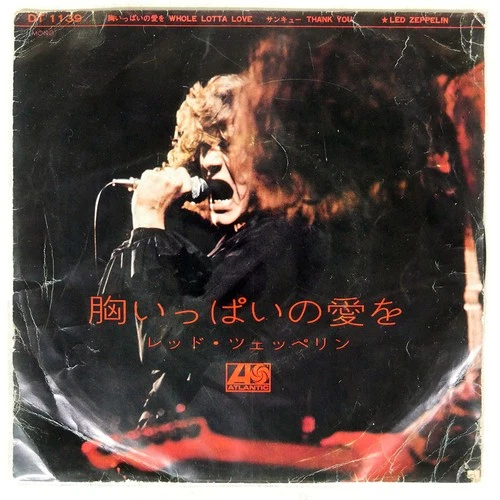LED ZEPPELIN WHOLE LOTTA LOVE / THANK YOU ATLANTIC DT1139 Japan VINYL 7