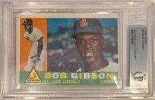 1960 Topps Bob Gibson #73 Autographed Card- BGS Authenticated