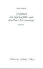 Gedanken um tiefe Gefühle und dankbare Erkenntnisse von Erika Albrecht (2005, Taschenbuch)
