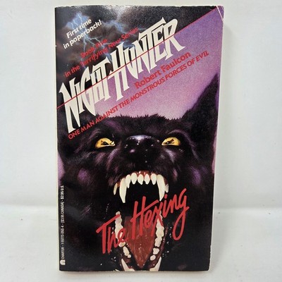 The Hexing : Night Hunter Robert Faulcon Horror Paperback 1st Print